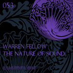 Size150_lf053-warren_fellow-the_nature_of_sound_2400