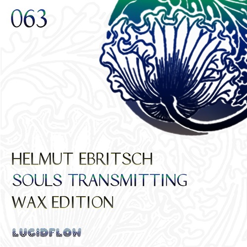 LF063 - Helmut Ebritsch - Souls Transmitting Wax Edition artwork