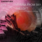 Manna From Sky - The Loft EP incl Oscar Cornell rmx Promo (29.2.2016)