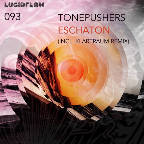 LF093 Tonepushers - Eschaton EP incl. Klartraum rmx (22.2.2016) artwork