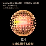LF101 Paul Moore (GER) - Hollow Inside (Nadja Lind remix) (2.5.2016) promo Lucidflow
