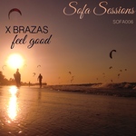 Size150_sofa006_x_brazas_-_feel_good_ep_-_sofa_sessions