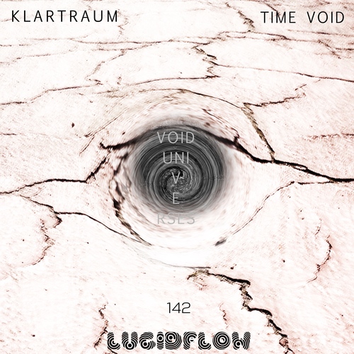 KLARTRAUM - TIME VOID (Void Universes Pt. 3 Album Sampler) - Lucidflow 2.10. beatport excl. artwork