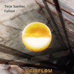 Size150_lf148_terje_saether_-_fallout_ep_lucidflow_3000