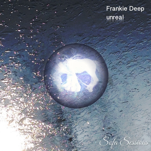Sofa Sessions 018: Frankie Deep - Unreal EP (31st Dec. 2018) artwork