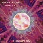 Size150_lf166_franksen___ldb_-_parkers_trip_ep_lucidflow_3000_new_copy