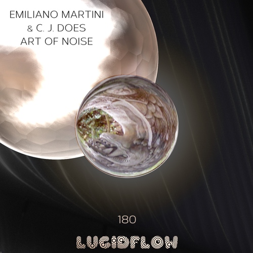 LF180 Emiliano Martini - Art of Noise - Lucidflow 20/01/20 artwork
