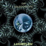 Size150_lf186_dip_-_kaleidoscope_ep_lucidflow_3000