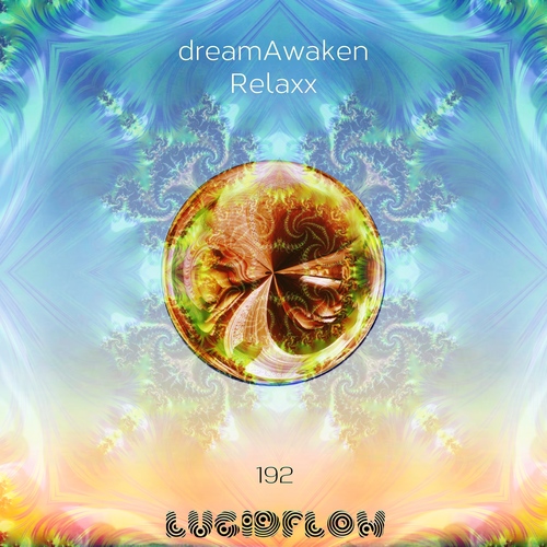 LF192 - dreamAwaken - Relaxx Lucidflow (1.6., 15.6., 29.6.) artwork