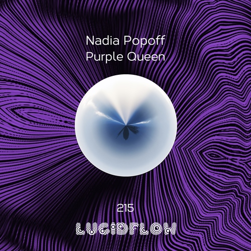 LF215 Nadia Popoff - Purple Queen - Lucidflow artwork