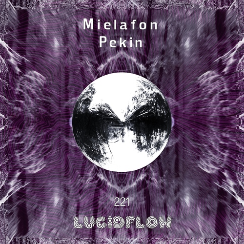 LF221 - Mielafon - Pekin (22.2. beatport / 8.3. all shops) artwork