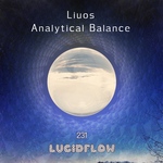 LF231 Liuos - Analytical Balance - Lucidflow (3.9. Beatport / 17.9. all)