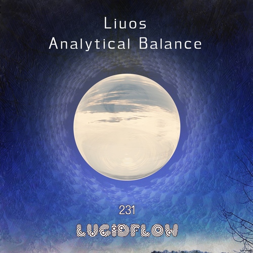 LF231 Liuos - Analytical Balance - Lucidflow (3.9. Beatport / 17.9. all) artwork
