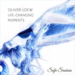 Size150_sofa_sessions_-_oliver_loew_-_life-changing_moments