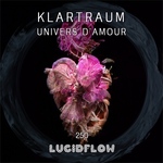 Size150_lf250_klartraum_-_univers_d_amour_-_lucidflow_final