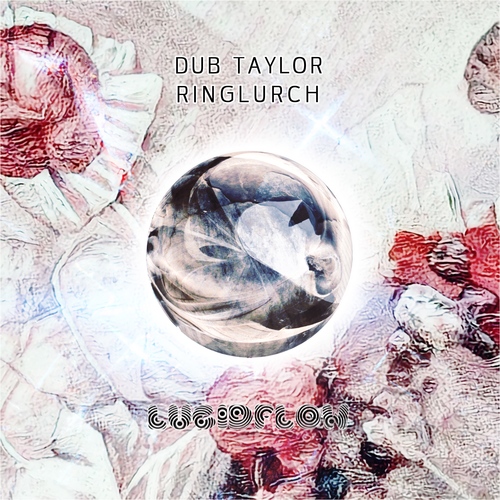 Dub Taylor - Ringlurch (4.11. beatport preorder/ 11.11. beatport, spotify, meta / 25.11. all shops) LF270 artwork