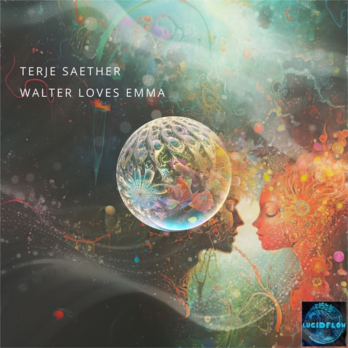 LF336 Terje Saether - Walter Loves Emma - Lucidflow (7.3. beatport) artwork