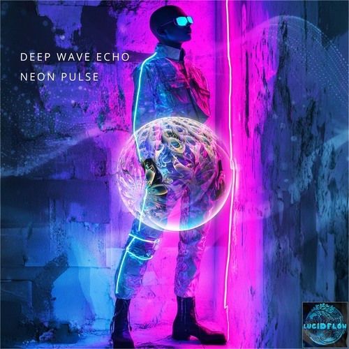 LF341 Deep Wave Echo - Neon Pulse (25.4.) artwork