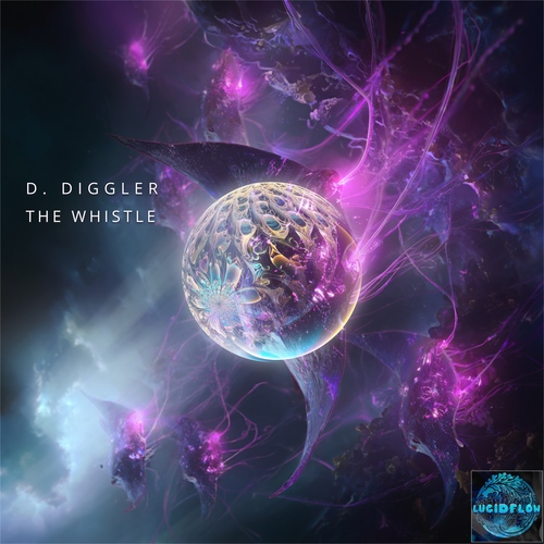 LF358 D. Diggler - The Whistle - Lucidflow (17.10., 24.10. beatport) artwork