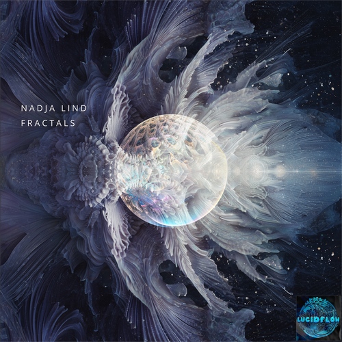 Nadja Lind - Fractals - Lucidflow LF369 (6.3., 13.3. pre-release beatport) artwork