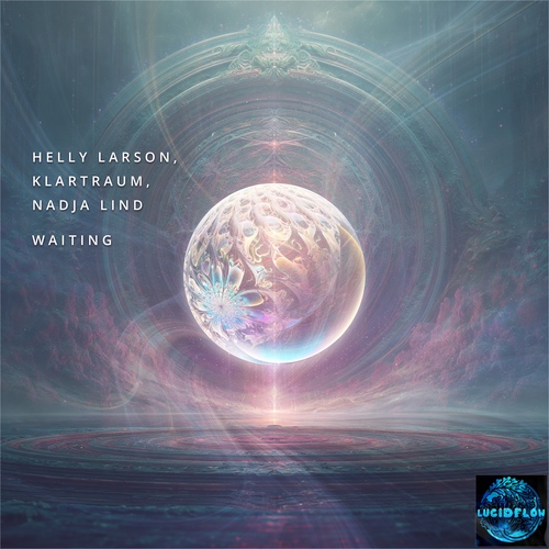 LF388 Helly Larson / Klartraum / Nadja Lind – Waiting - Timeless Deep House played by John Digweed artwork